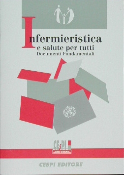 Infermieristica e salute per tutti - Documenti fondamentali